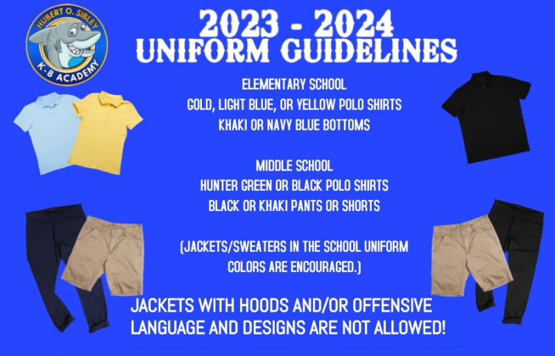 Uniform Policy Hubert O Sibley K8 Academy